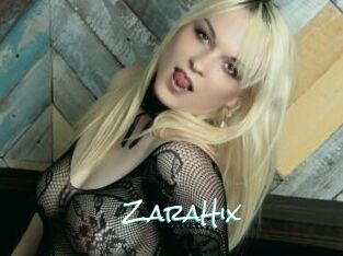 ZaraHix