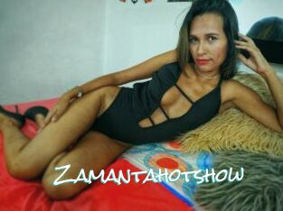 Zamantahotshow
